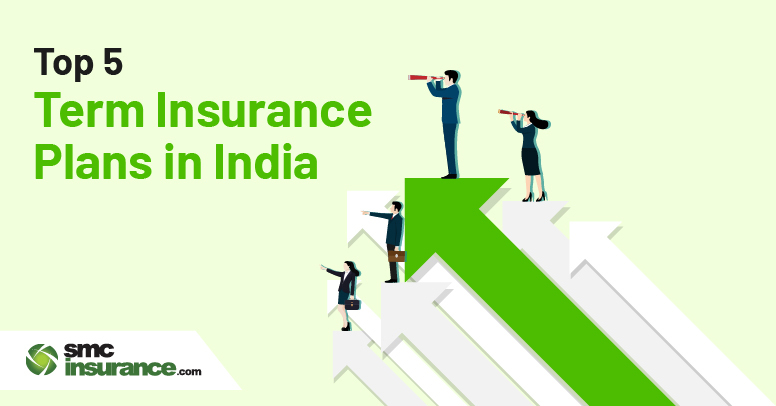 Top 5 Term Insurance Plans in India
