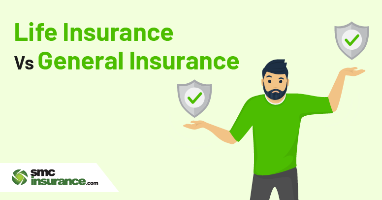 Life Insurance Vs General Insurance