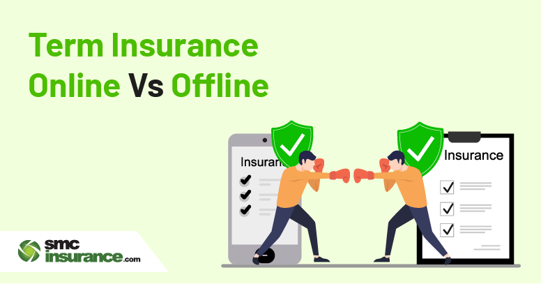 Term Insurance Online Vs. Offline