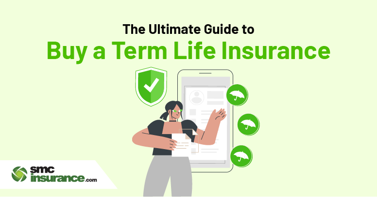 The Ultimate Guide to Buy Term Life Insurance