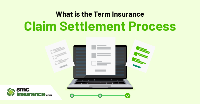 What is the Term Insurance Claim Settlement Process?