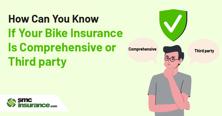 How Can You Know If Your Insurance Is Comprehensive or Third-party Bike Insurance Plan?