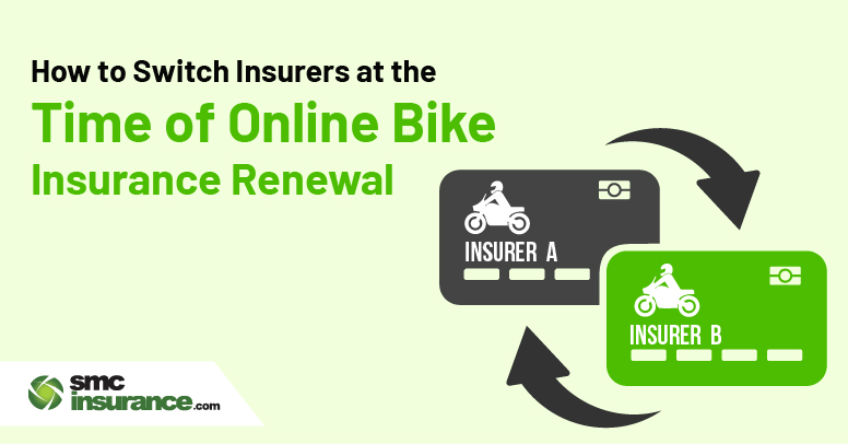 How to Switch Insurers at the Time of Online Bike Insurance Renewal?