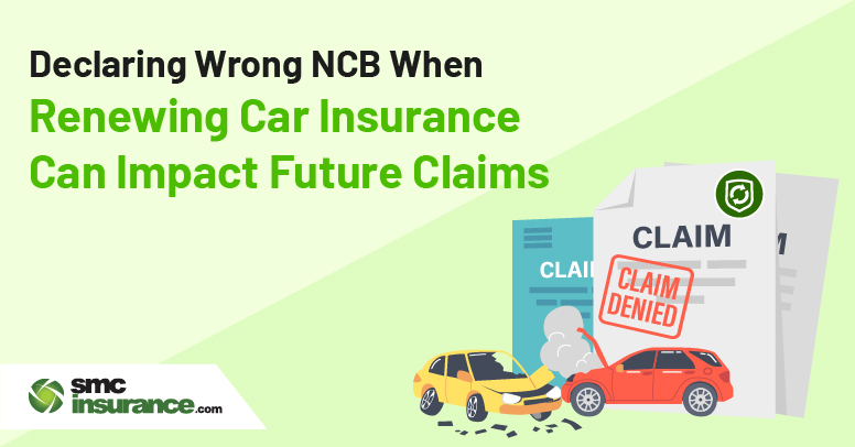 Declaring wrong NCB when renewing car insurance can impact future claims